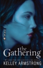 Image for The gathering : bk. 1