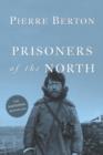 Image for Prisoners of the North