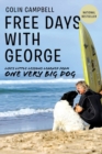 Image for Free Days With George