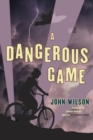Image for Dangerous Game