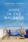Image for Hope in the balance  : a Newfoundland doctor meets a world in crisis