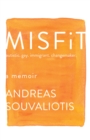 Image for Misfit : autistic. gay. immigrant. changemaker.
