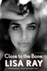 Image for Close to the Bone