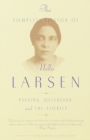 Image for The complete fiction of Nella Larsen