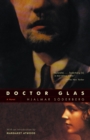 Image for Doctor Glas : A Novel