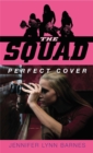 Image for The Squad: Perfect Cover