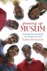Image for Growing Up Muslim