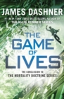 Image for The Game of Lives (The Mortality Doctrine, Book Three)