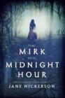 Image for The mirk and midnight hour