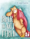 Image for Bear is not tired