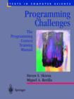 Image for Programming Challenges : The Programming Contest Training Manual