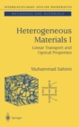 Image for Heterogeneous materialsVol. 1: Linear transport and optical properties