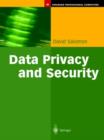 Image for Data privacy and security  : encryption and information hiding