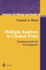 Image for Multiple Analyses in Clinical Trials : Fundamentals for Investigators