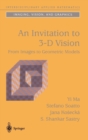 Image for An invitation to 3-D vision  : from images to geometric models