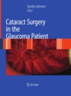 Image for Cataract surgery in the glaucoma patient
