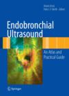 Image for Endobronchial Ultrasound : An Atlas and Practical Guide