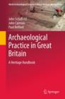 Image for Archaeological practice and heritage in Great Britain