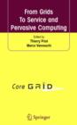 Image for From Grids To Service and Pervasive Computing