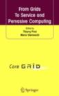 Image for From grids to service and pervasive computing
