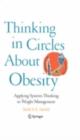 Image for Thinking in circles about obesity: applying systems thinking to weight management