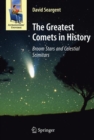 Image for The greatest comets in history: broom stars and celestial scimitars