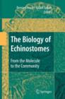 Image for The biology of echinostomes  : from the molecule to the community