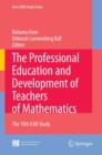 Image for The Professional Education and Development of Teachers of Mathematics