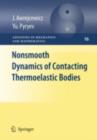 Image for Nonsmooth dynamics of contacting thermoelastic bodies