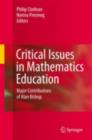 Image for Critical issues in mathematics education: major contributions of Alan Bishop