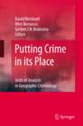 Image for Putting crime in its place  : units of analysis in geographic criminology