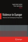 Image for Violence in Europe: historical and contemporary perspectives
