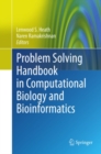 Image for The problem solving handbook for computational biology and bioinformatics