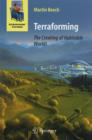 Image for Terraforming: the creating of habitable worlds