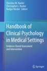 Image for Handbook of Clinical Psychology in Medical Settings: Evidence-Based Assessment and Intervention