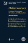 Image for Stellar interiors  : physical principles, structure, and evolution