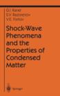 Image for Shock-Wave Phenomena and the Properties of Condensed Matter