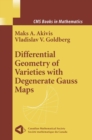 Image for Differential geometry of varieties with degenerate Gauss maps