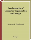 Image for Fundamentals of computer organization and design