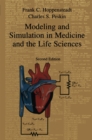 Image for Modeling and simulation in medicine and the life sciences