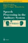 Image for Speech Processing In The Auditory System.