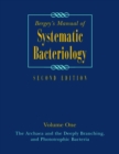 Image for Bergey&#39;s Manual of Systematic Bacteriology: Volume One : The Archaea and the Deeply Branching and Phototrophic Bacteria