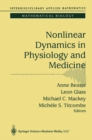 Image for Nonlinear Dynamics in Physiology and Medicine