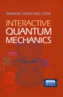 Image for Interactive quantum mechanics: quantum experiments on the computer