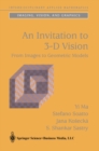 Image for Invitation to 3-D Vision: From Images to Geometric Models