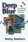 Image for Deep Blue: An Artificial Intelligence Milestone