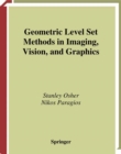 Image for Geometric Level Set Methods in Imaging, Vision, and Graphics