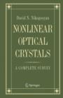 Image for Nonlinear Optical Crystals: A Complete Survey