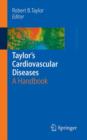Image for Taylor&#39;s Cardiovascular Diseases : A Handbook