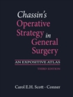 Image for Chassin&#39;s Operative Strategy in General Surgery: An Expositive Atlas.